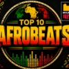 Top 10 Afrobeat